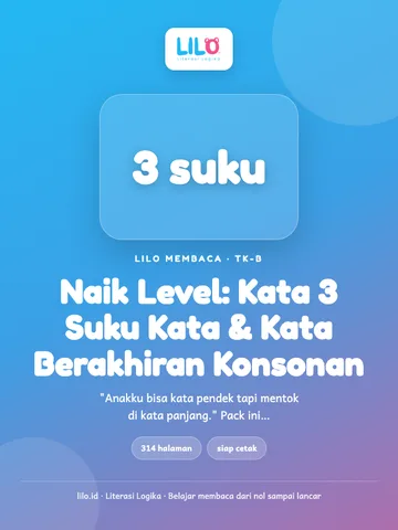 Naik Level: Kata 3 Suku Kata dan Kata Berakhiran Konsonan